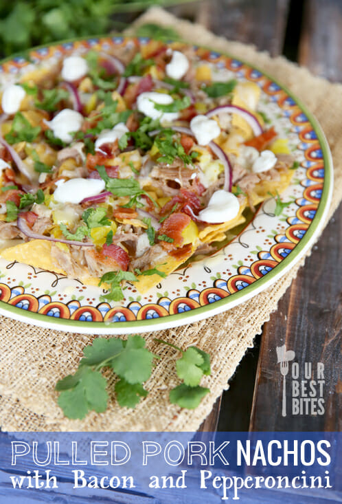 Smokey Pulled Pork Nachos with Bacon and Pepperoncini from Our Best Bites