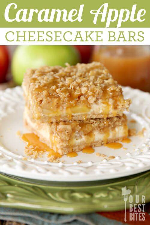 Amazing Caramel Apple Cheesecake Bars from Our Best Bites