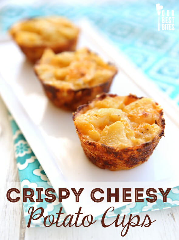 Crispy Cheesy Potato Cups from Our Best Bites