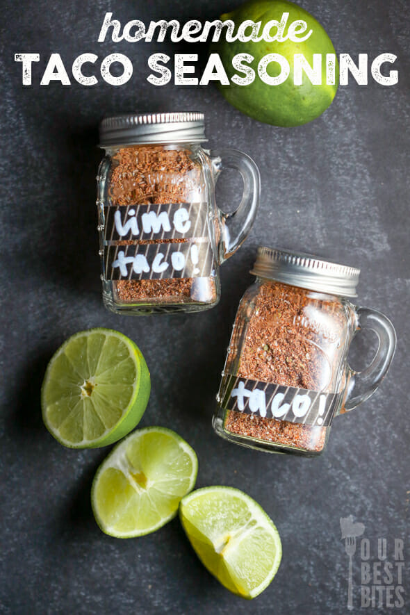 Homemade Bulk Taco Seasoning {3 Varieties!} Our Best Bites