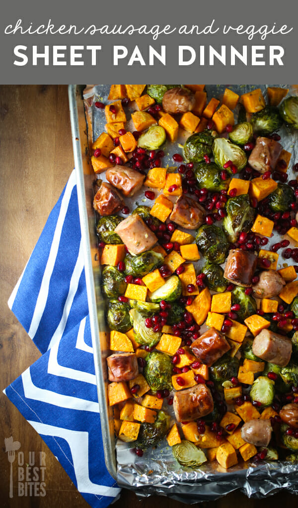 Quick, Easy, and Healthy single sheet pan dinner with roasted chicken sausage, Brussels sprouts, and sweet potatoes