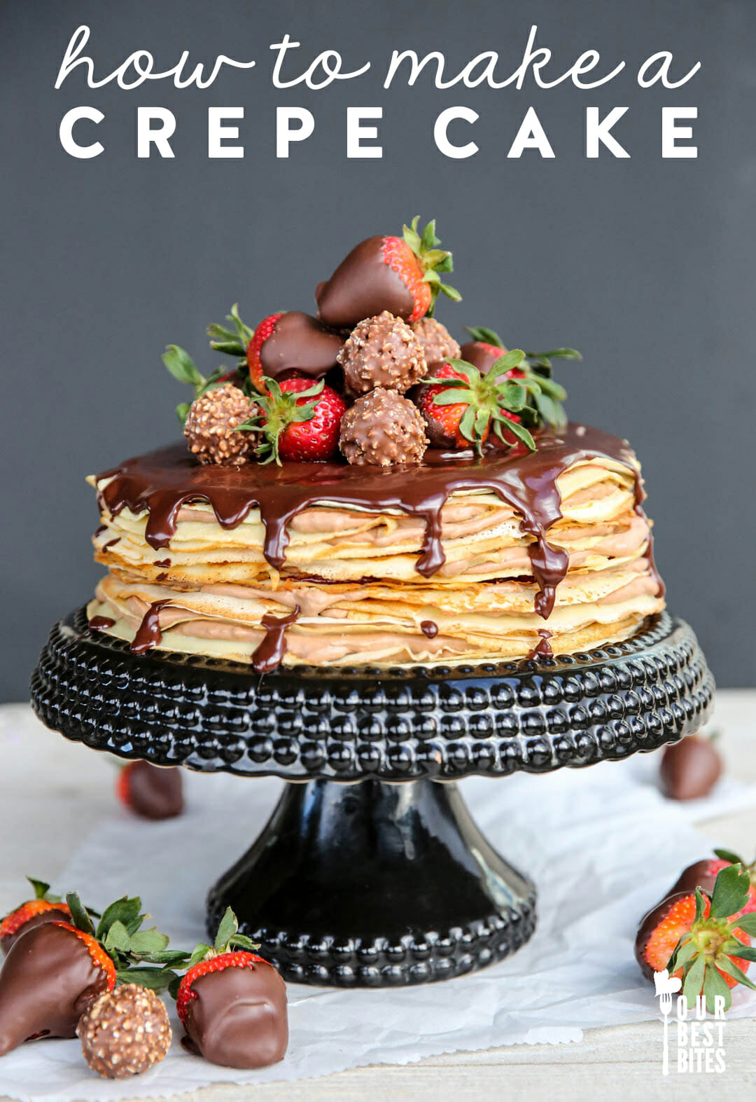 Easy and Delicious No Bake Chocolate Crepe Cake - This Mess is Ours