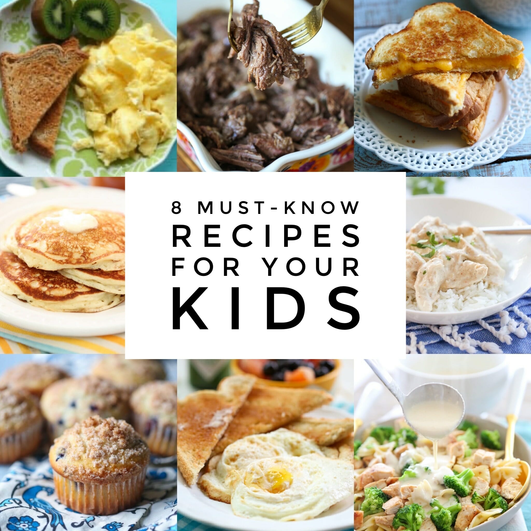 8 must know recipes for kids