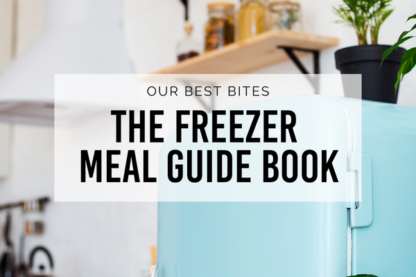 Freezer Meal Guide